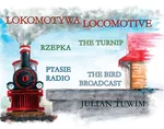 Lokomotywa Locomotive, Rzepka The Turnip, Ptasie Radio The Bird Broadcast - Outlet - Julian Tuwim