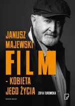 Janusz Majewski film kobieta jego życia - Zofia Turowska