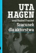 Szacunek dla aktorstwa - Haskel Frankel