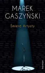 Śmierć Artysty - Marek Gaszyński
