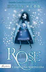 Rose i zaginiona księżniczka - Outlet - Holly Webb