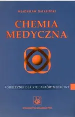 Chemia medyczna - Outlet - Władysław Gałasiński