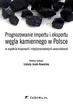 Prognozowanie importu i eksportu węgla kamiennego w Polsce