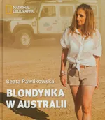 Blondynka w Australii - Outlet - Beata Pawlikowska