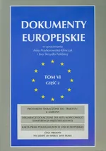 Dokumenty europejskie Tom 6 część 2