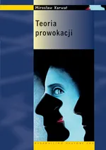 Teoria prowokacji - Outlet - Mirosław Karwat