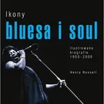 Ikony bluesa i soulu - Outlet - Henry Russell