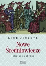 Nowe Średniowiecze - Outlet - Lech Jęczmyk
