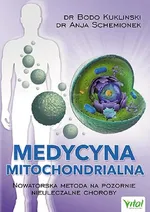 Medycyna mitochondrialna - Bodo Kukliński