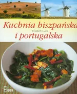 Kuchnia hiszpańska i portugalska - Outlet - Elisabeth Luard