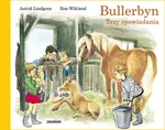 Bullerbyn Trzy opowiadania - Outlet - Astrid Lindgren