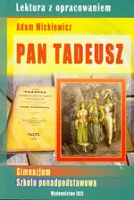 Pan Tadeusz Lektura z opracowaniem - Outlet - Adam Mickiewicz