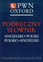 Podręczny słownik angielsko-polski polsko-angielski