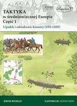 Taktyka w średniowiecznej Europie - David Nicolle