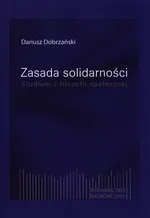 Zasada solidarności - Dariusz Dobrzański