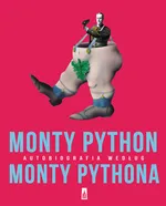 Monty Python Autobiografia według Monty Pythona - Monty Python