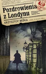 Pozdrowienia z Londynu - Outlet - Krzysztof Beśka