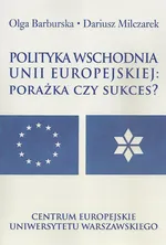 Polityka wschodnia Unii Europejskiej