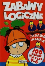 Zabawy logiczne 100 zabaw dla klas 4-6 - Iwona Czarkowska