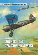 Wileński III/5 Dywizjon Myśliwski - Łukasz Łydżba