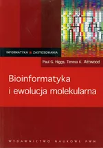 Bioinformatyka i ewolucja molekularna - Outlet - Attwood Teresa K.