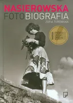 Nasierowska Fotobiografia - Outlet - Zofia Turowska