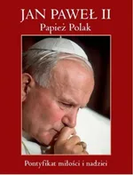Jan Paweł II Papież Polak - Outlet