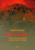 Prochy i diamenty - Magdalena Gajewska