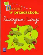 Razem w przedszkolu Zaczynam liczyć - Outlet - Anna Sowińska