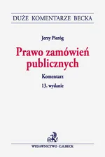 Prawo zamówień publicznych Komentarz - Jerzy Pieróg