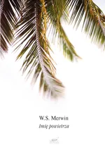 Imię powietrza - W.S Merwin