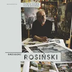 Grzegorz Rosiński Monografia - Patrick Gaumer