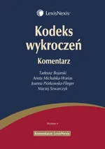 Kodeks wykroczeń Komentarz - Tadeusz Bojarski