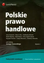 Polskie prawo handlowe - Jerzy Ciszewski