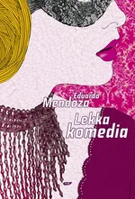 Lekka komedia - Outlet - Eduardo Mendoza