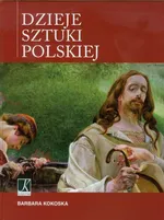 Dzieje sztuki polskiej - Outlet - Barbara Kokoska