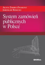 System zamówień publicznych w Polsce - Jarosław Rokicki