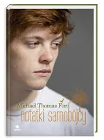 Notatki samobójcy - Outlet - Ford Michael Thomas