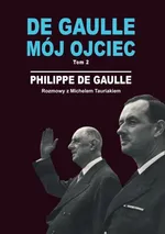 De Gaulle mój ojciec Tom 2 - Outlet - Philippe Gaulle