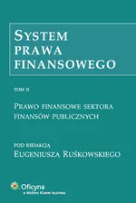 System prawa finansowego Tom 2