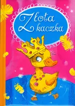 Złota kaczka - Outlet - Urszula Kozłowska