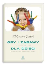 Gry i zabawy dla dzieci - Outlet - Małgorzata Cieślak