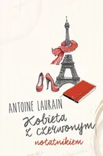 Kobieta z czerwonym notatnikiem - Outlet - Antoine Laurain