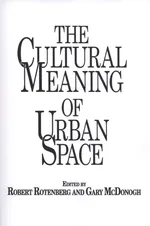 Cultural meaning of urban space