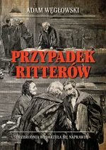 Przypadek Ritterów - Outlet - Adam Węgłowski