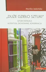 Duże dzieło sztuki - Outlet - Monika Jadzińska