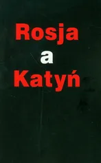 Rosja a Katyń - Outlet
