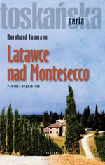 Latawce nad Montesecco - Outlet - Bernhard Jaumann