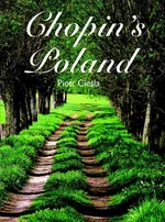 Chopin's Poland - Outlet - Piotr Cieśla