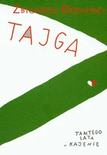 Tajga - Outlet - Zbigniew Domino